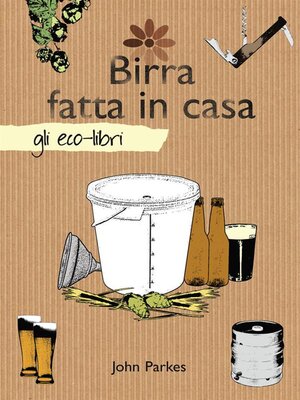 cover image of Birra fatta in casa